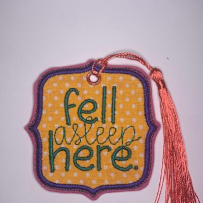 Marque pages "fell asleep here"