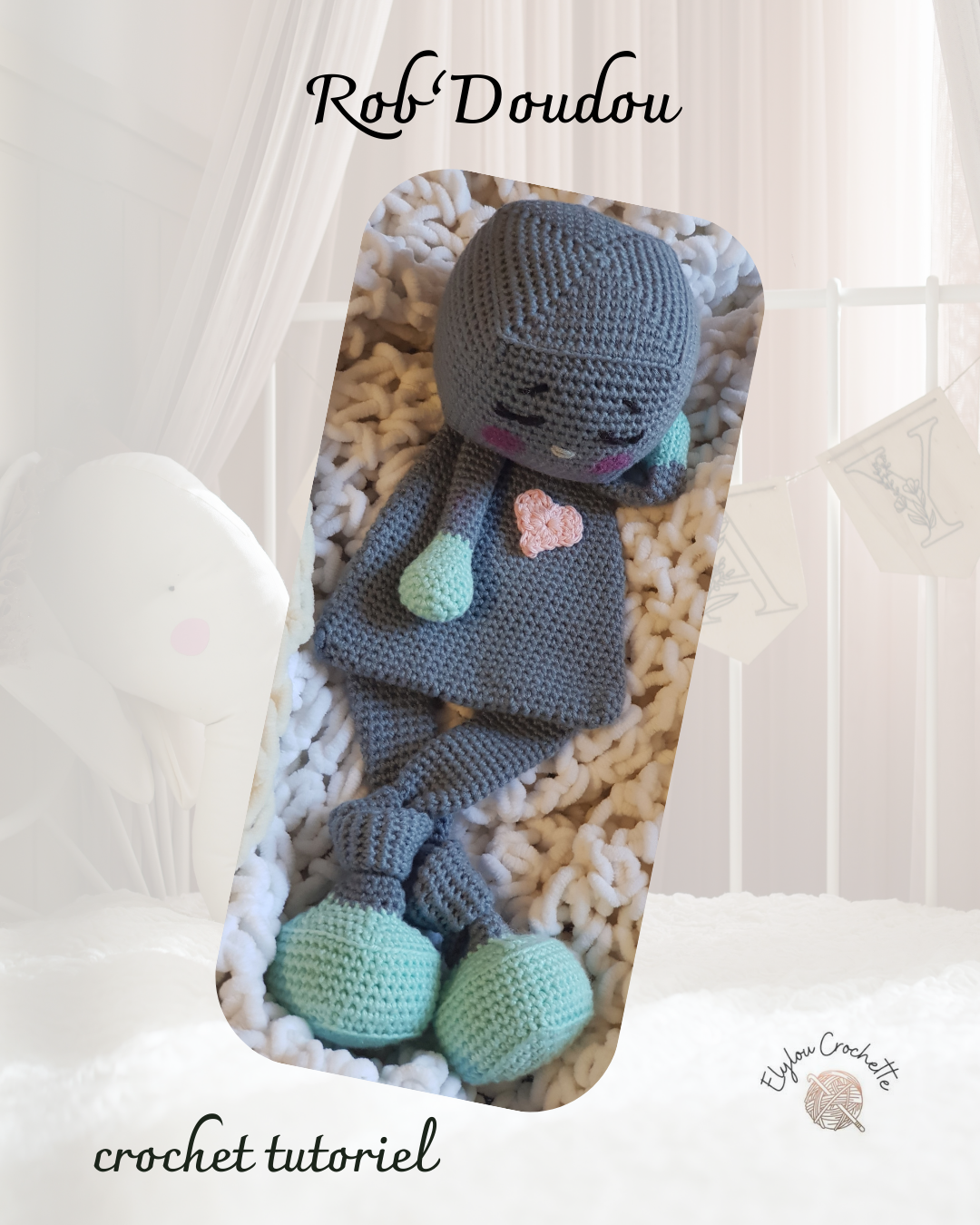 tuto pdf FR : Rob'Doudou au crochet