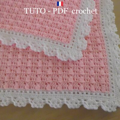 TUTO CROCHET - Couverture bébé en rose , orné d'une belle bordure dentelle blanche , facile à réaliser !
