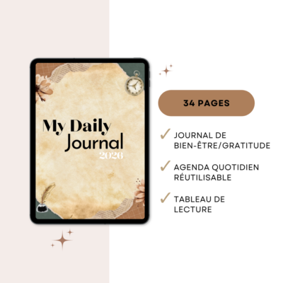 Couverture du journal 'My Daily Journal' affichée sur une tablette, avec une liste des fonctionnalités : 34 pages, journal de bien-être/gratitude, agenda quotidien réutilisable, tableau de lecture. Fond blanc avec des étoiles dorées.