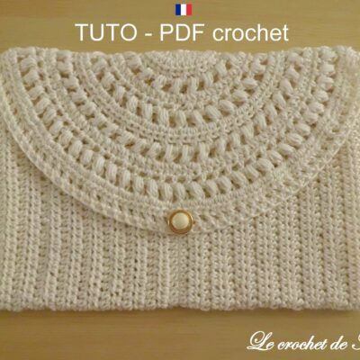 TUTO CROCHET - Pochette en coton ornée d'un joli rabat dentelle , Pochette mariage , facile à réaliser ,